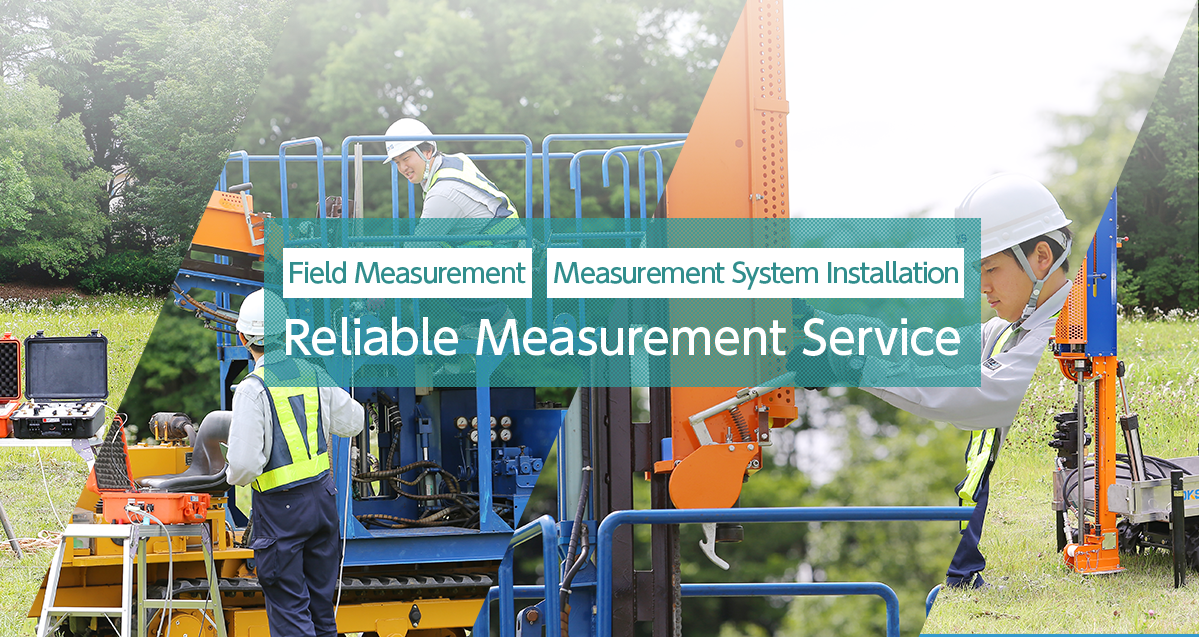 Field Measurement  Measurement System Installation  Reliable Measurement Service