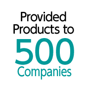Provided Products to 500 Companies